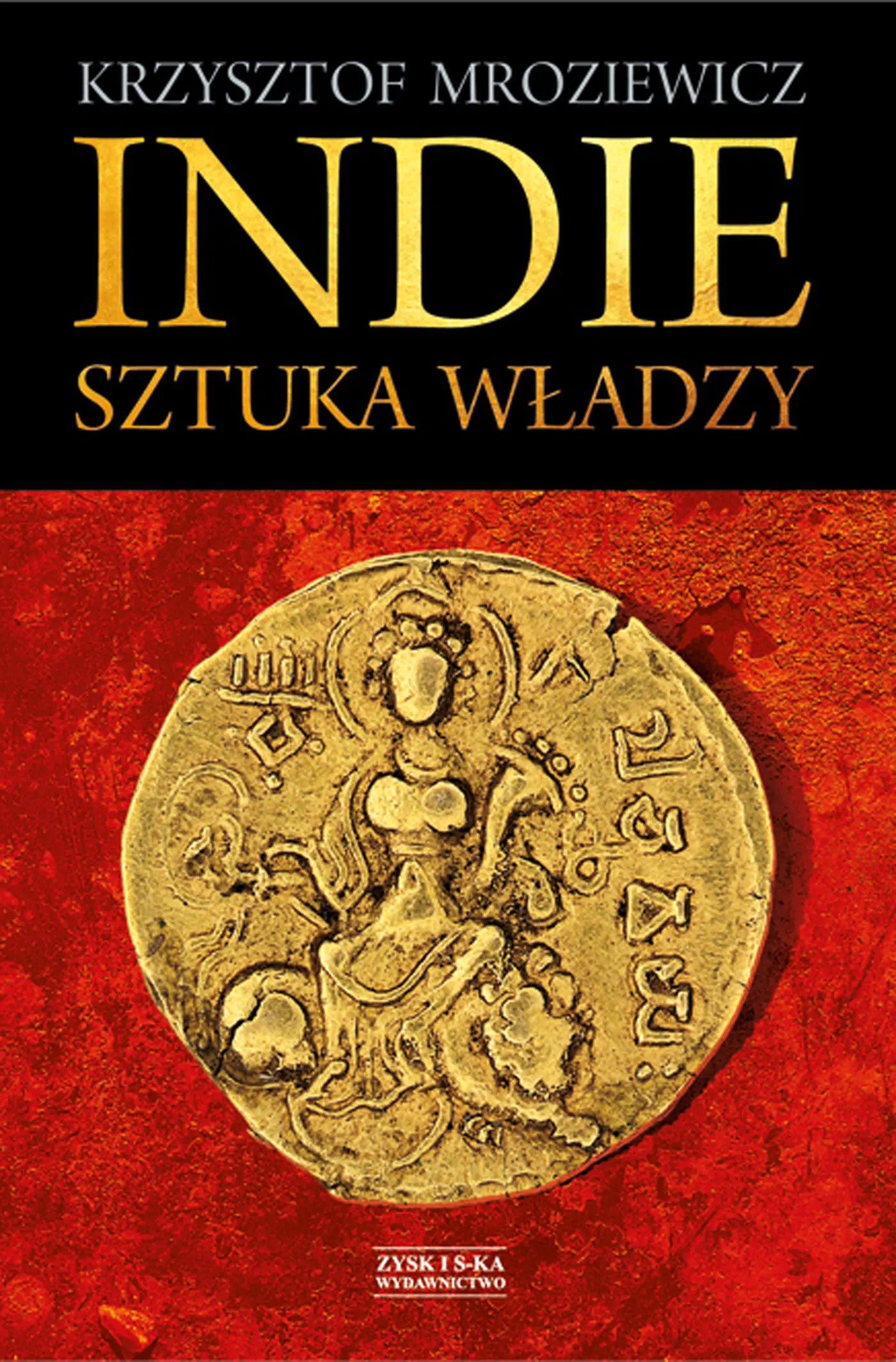 Książka - Indie. Sztuka władzy