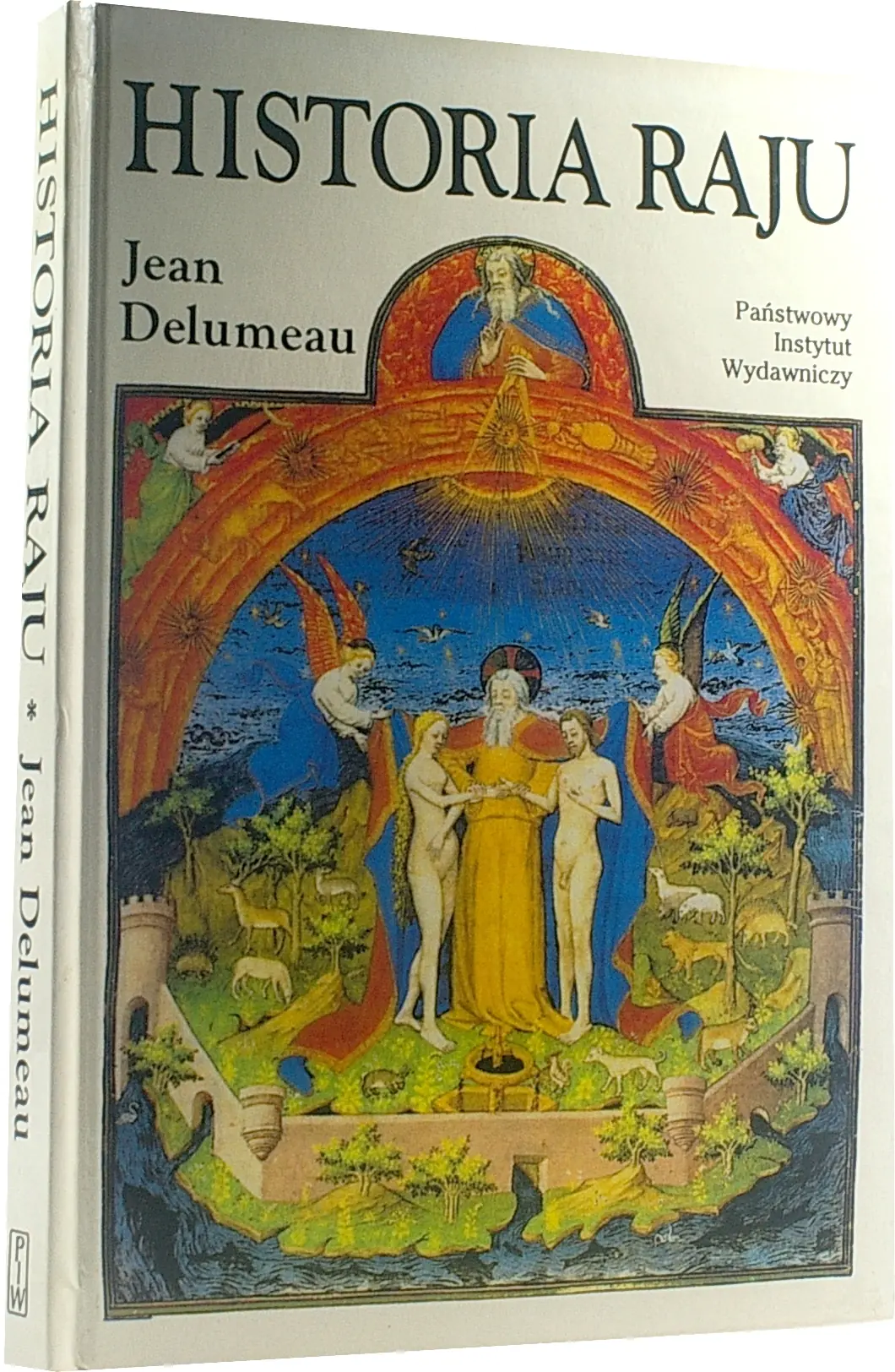 Książka - Historia raju. Ogród rozkoszy