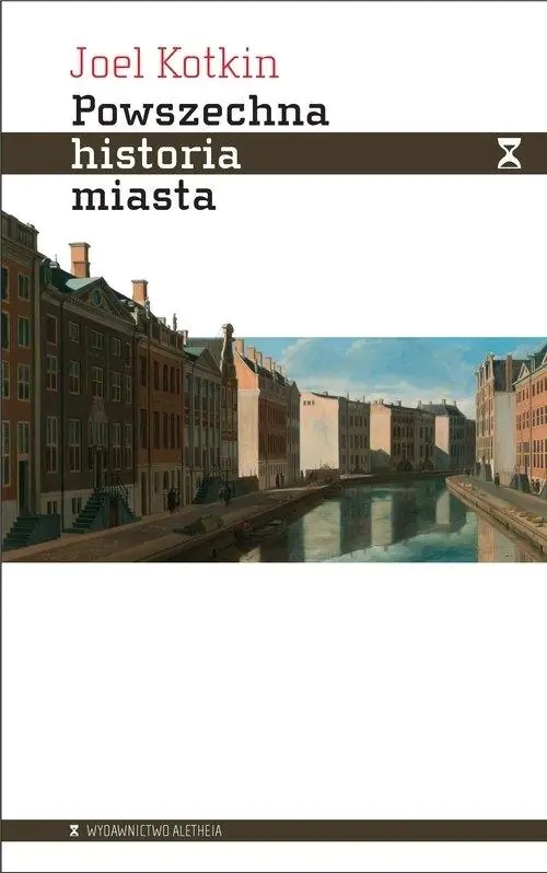 Książka - Powszechna historia miasta