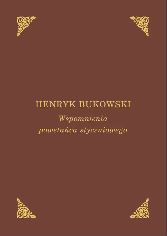 Książka - Wspomnienia powstańca styczniowego