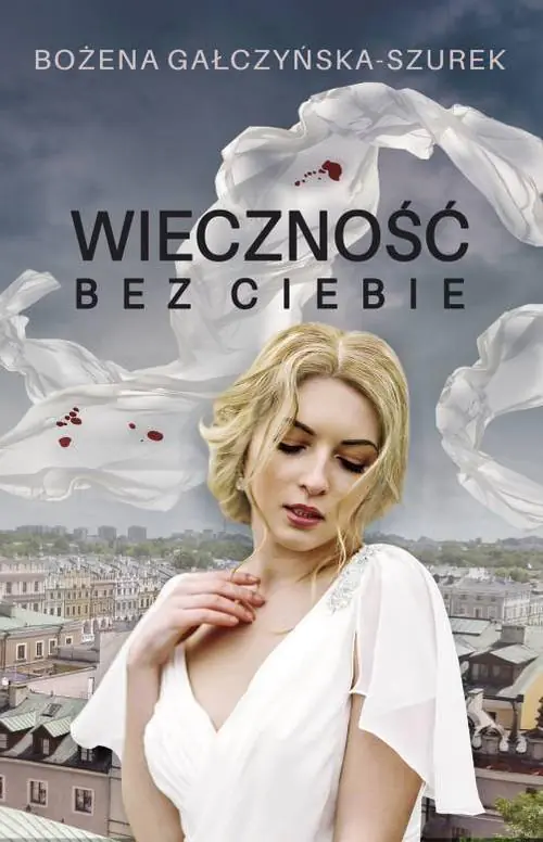 Książka - Wieczność bez ciebie