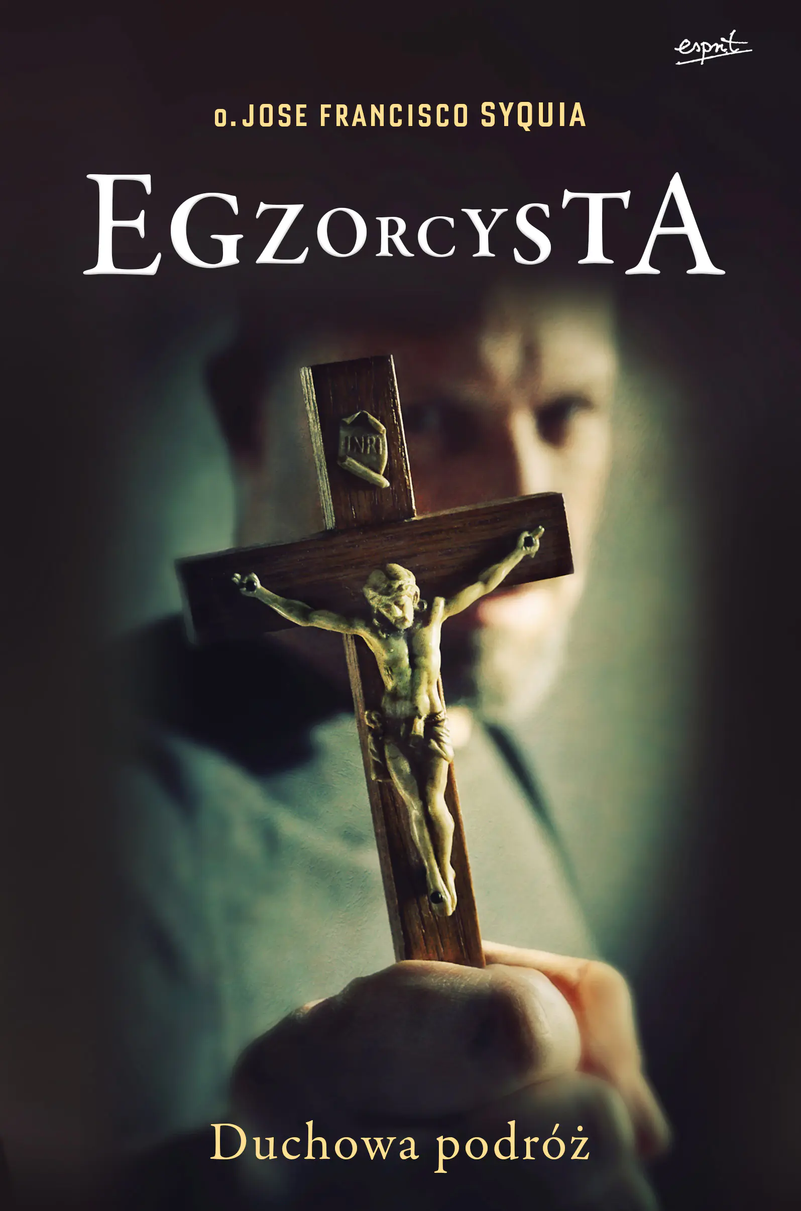 Książka - Egzorcysta. Podróż duchowa