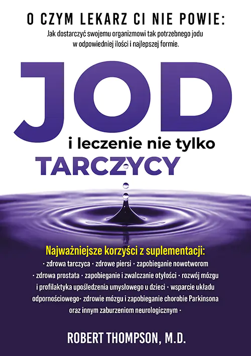 Książka - Jod i leczenie nie tylko tarczycy