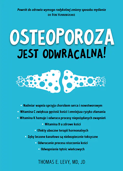 Książka - Osteoporoza jest odwracalna!
