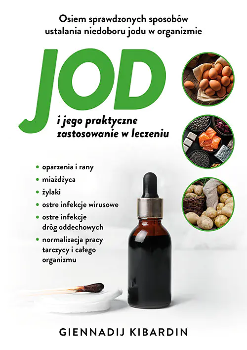 Książka - Jod i jego praktyczne zasosowanie w leczeniu
