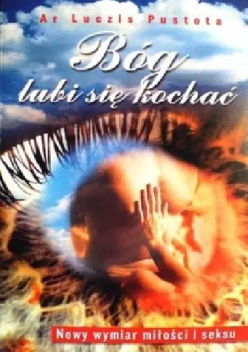 Książka - BÓG LUBI SIĘ KOCHAĆ