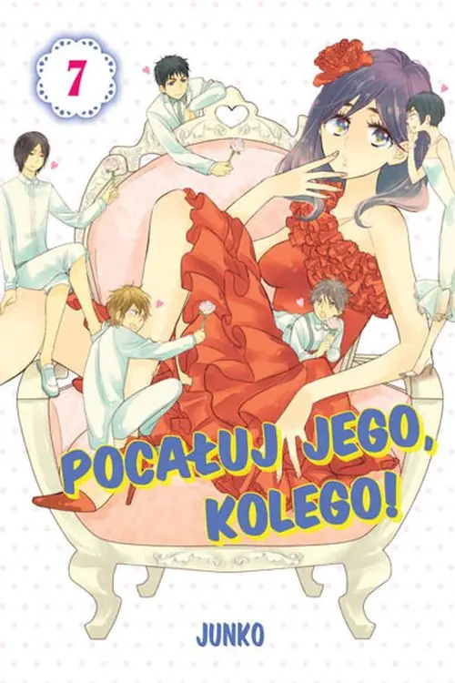 Książka - Pocałuj Jego, Kolego! Tom 7