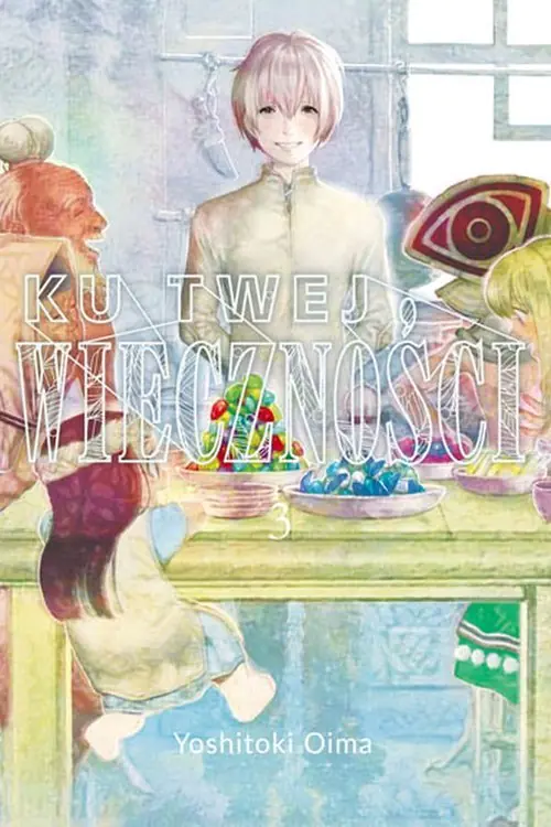 Książka - Ku Twej Wieczności. Tom 3