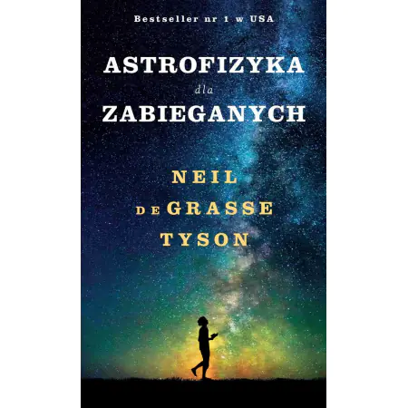 Astrofizyka dla zabieganych