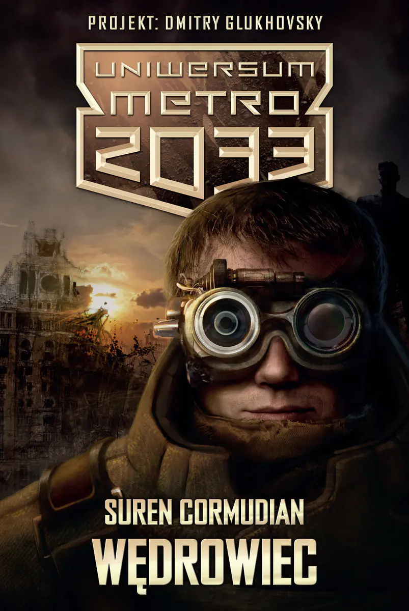 Książka - Uniwersum Metro 2033. Wędrowiec