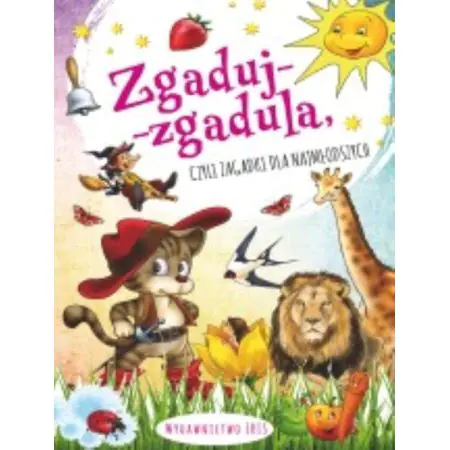 Zgaduj-zgadula czyli zagadki dla najmłodszych