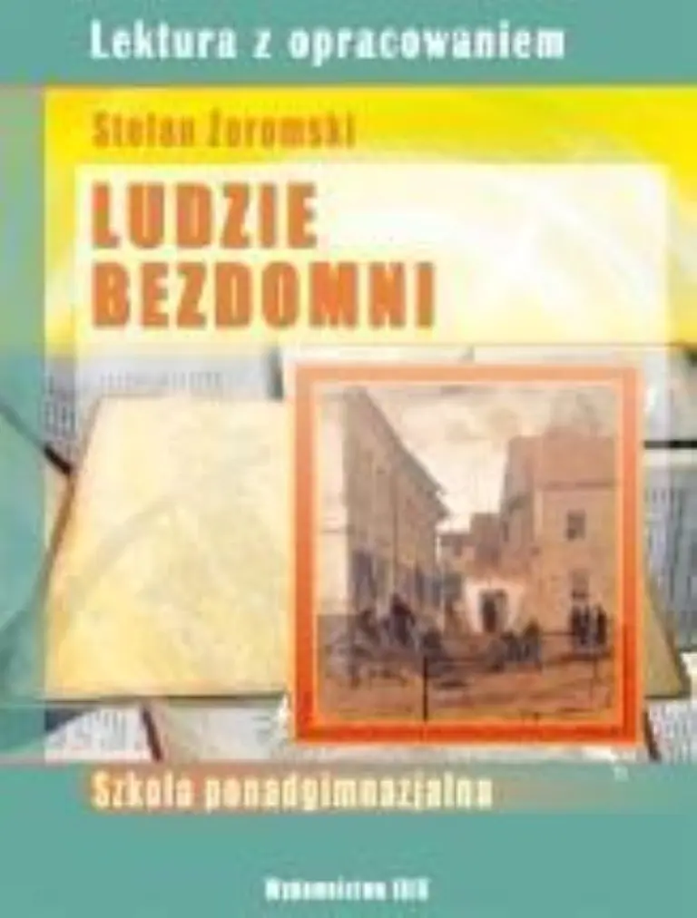 Książka - Lektura z opracowaniem. Ludzie bezdomni