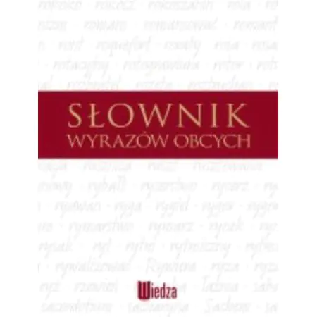 Słownik wyrazów obcych i trudnych