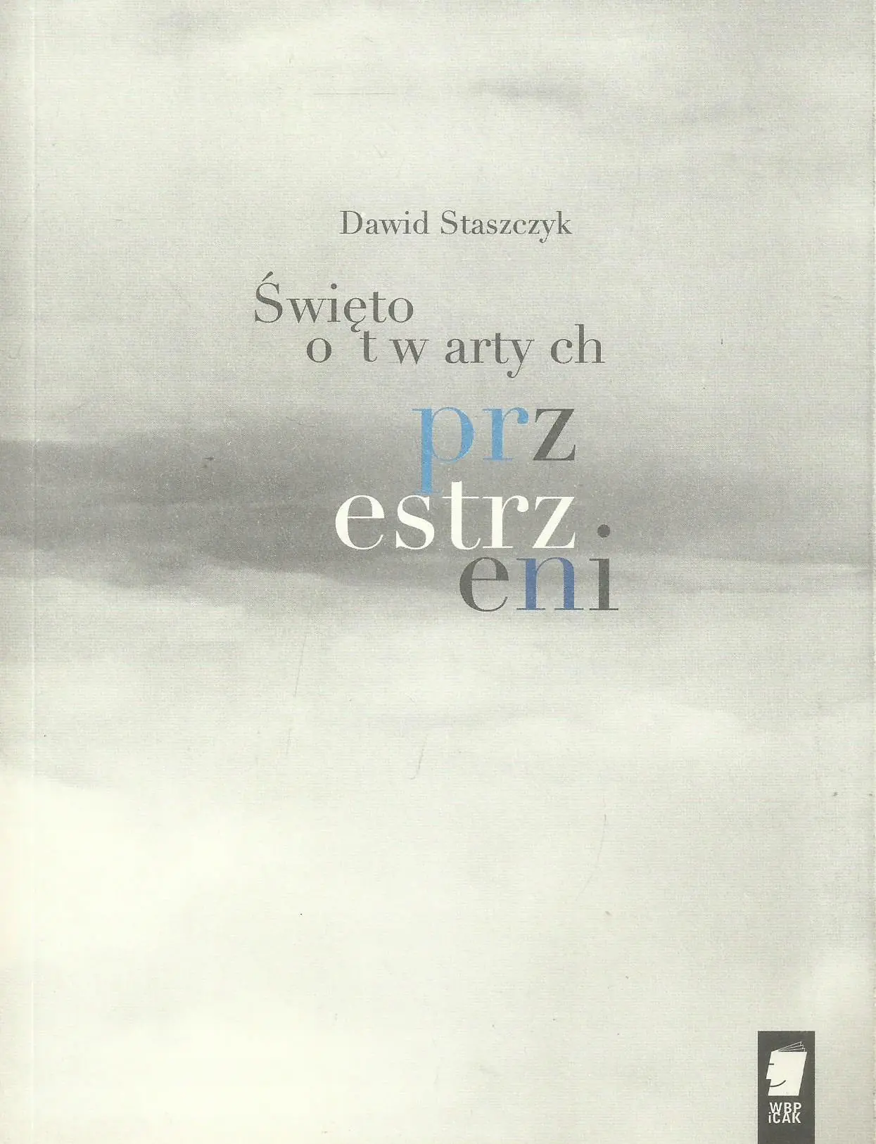 Książka - Święto otwartych przestrzeni