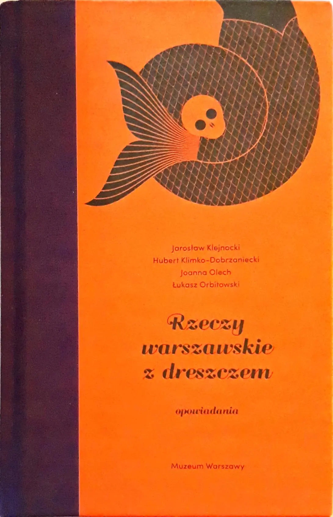 Książka - Rzeczy warszawskie z dreszczem