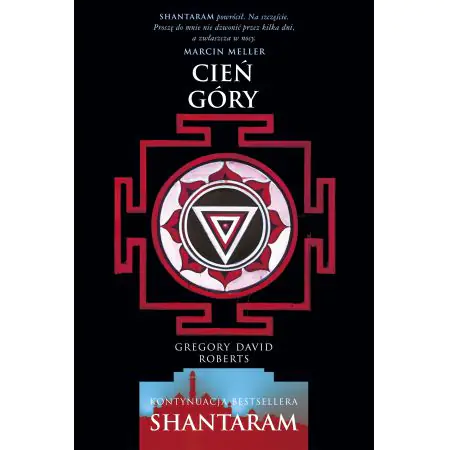 Cień góry. Shantaram. Tom 2