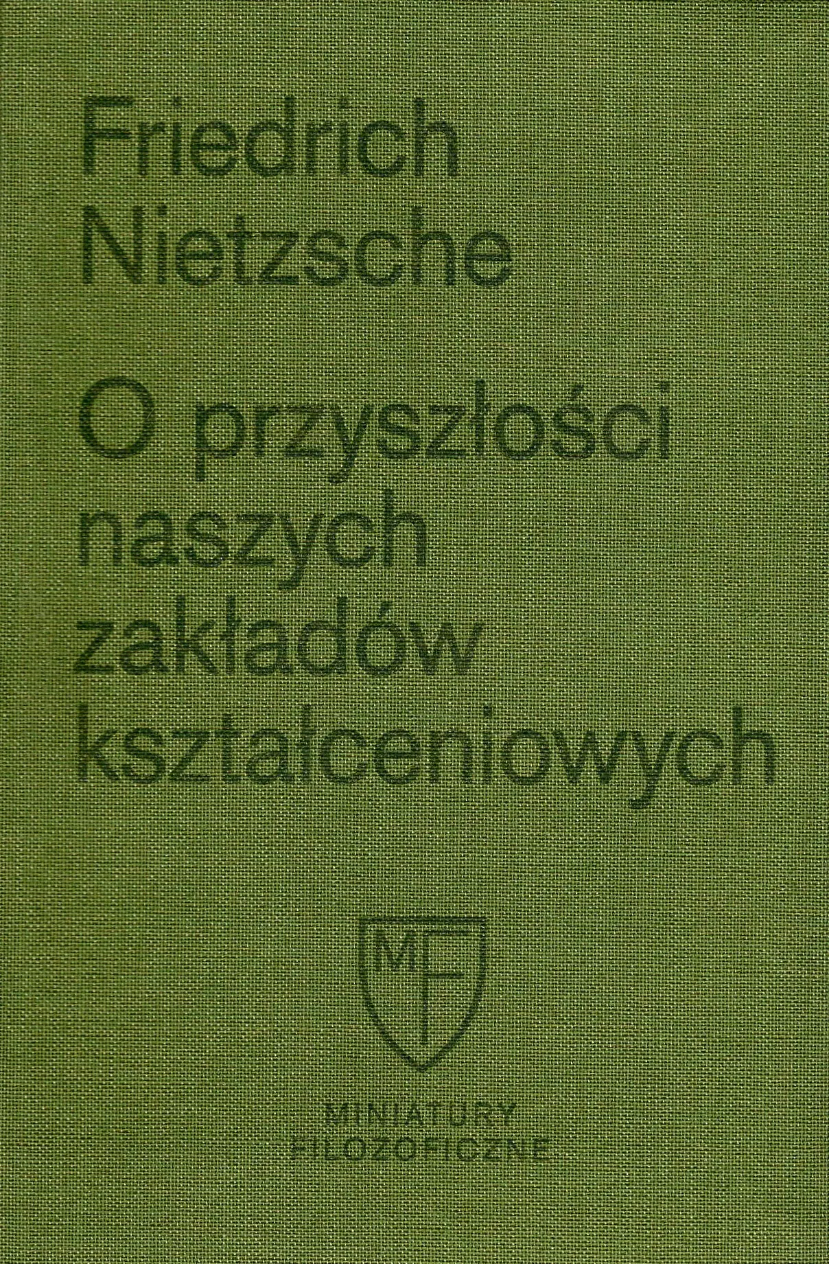 Książka - O przyszłości naszych zakładów kształceniowych