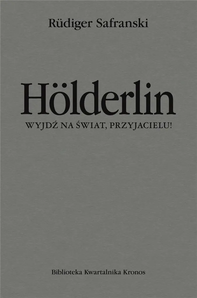 Książka - Hölderlin. Wyjdź na świat, przyjacielu!
