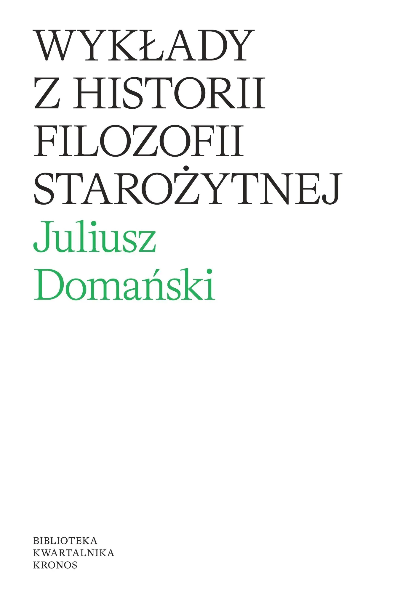 Książka - Wykłady z historii filozofii starożytnej