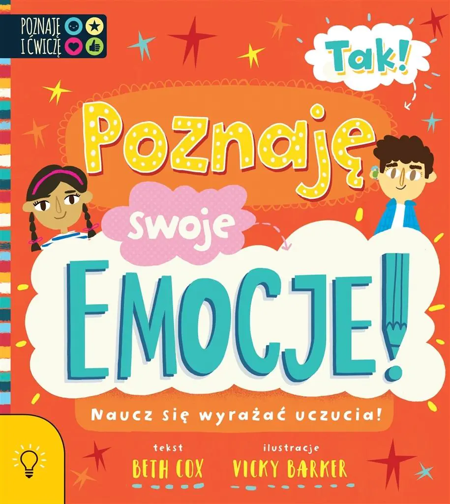 Tak! Poznaję swoje emocje