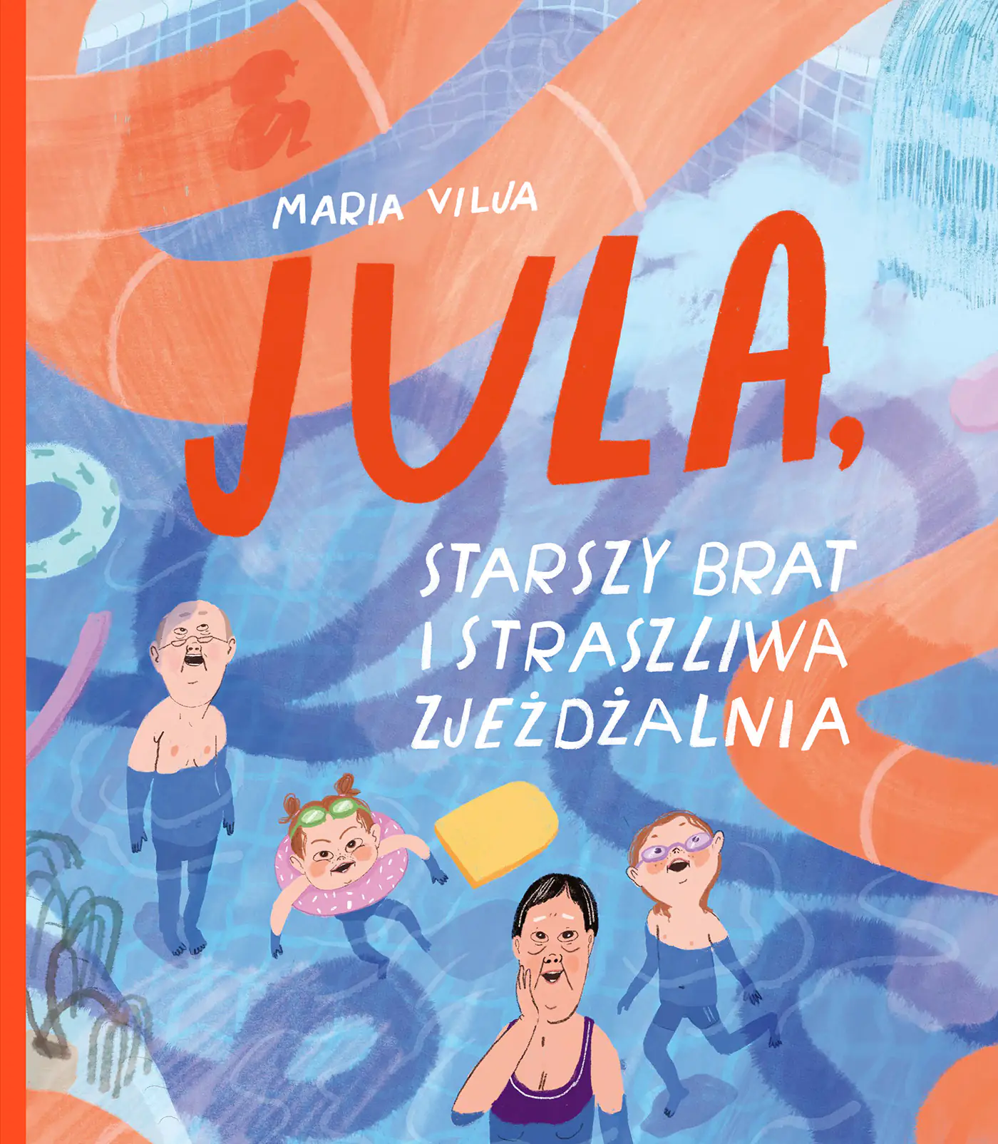 Książka - JULA, starszy brat i straszliwa zjeżdżalnia
