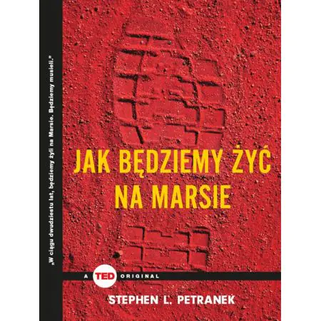 Książka - Jak będziemy żyć na Marsie