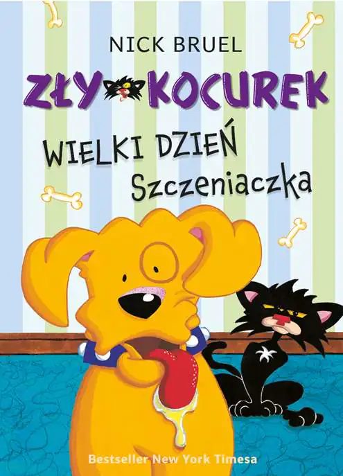 Książka - Zły kocurek. Wielki dzień szczeniaczka
