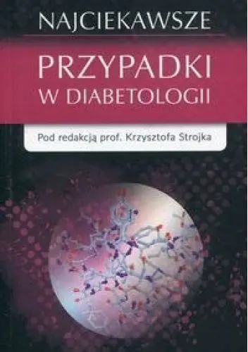 Książka - Najciekawsze przypadki w diabetologii