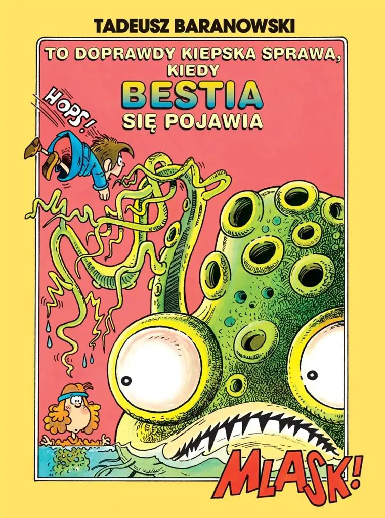 Książka - To doprawdy kiepska sprawa, kiedy Bestia się pojawia