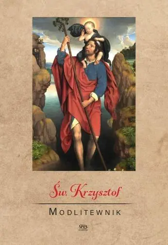 Książka - Modlitewnik. Św. Krzysztof