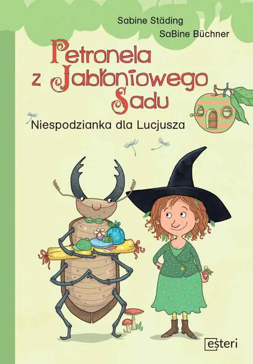 Książka - Petronela z Jabłoniowego Sadu. Niespodzianka dla Lucjusza