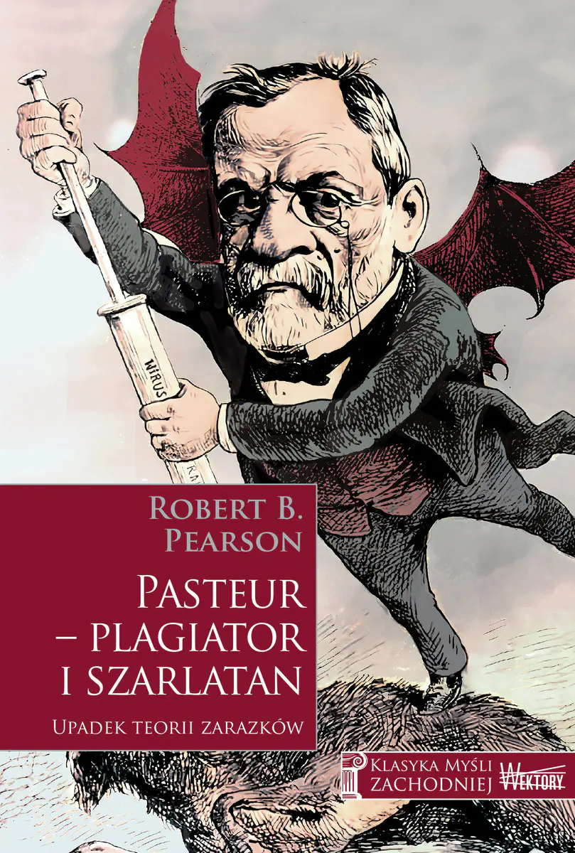 Książka - Pasteur - plagiator i szarlatan