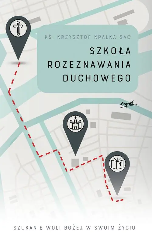 Książka - Szkoła rozeznawania duchowego