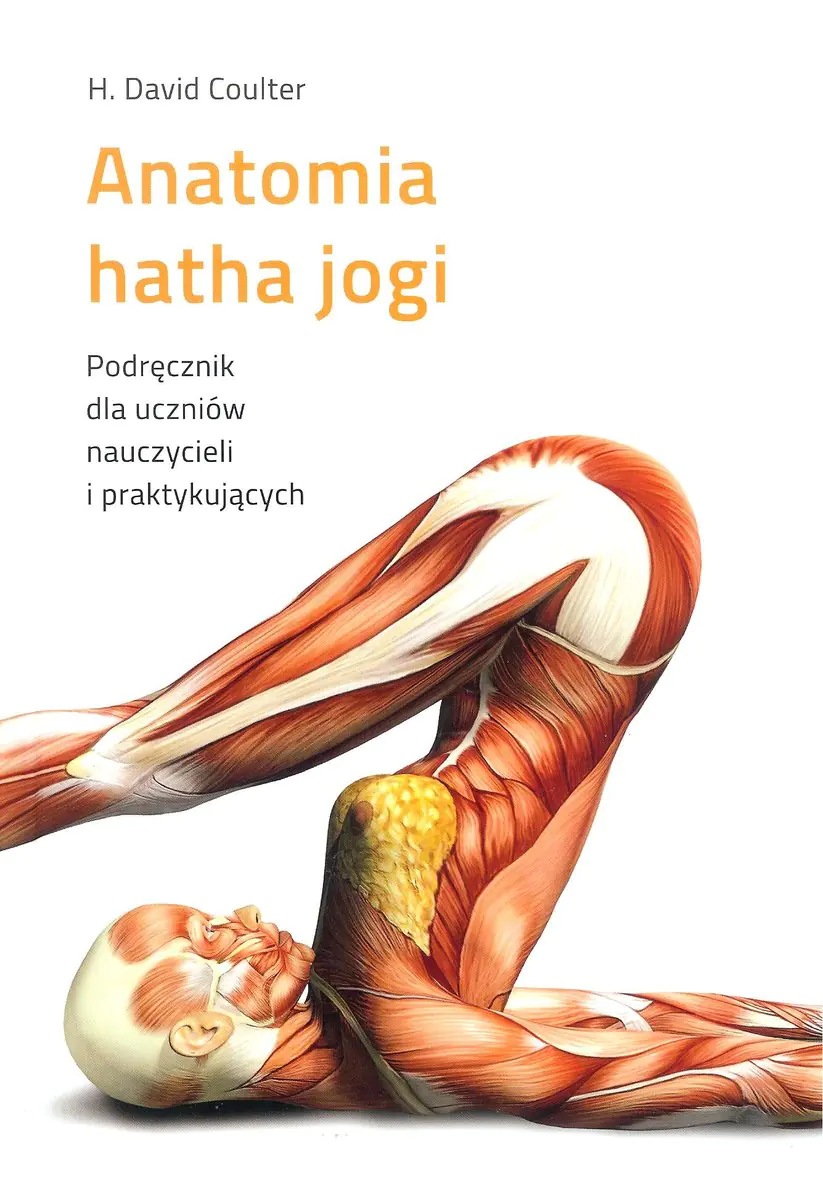 Książka - Anatomia hatha jogi