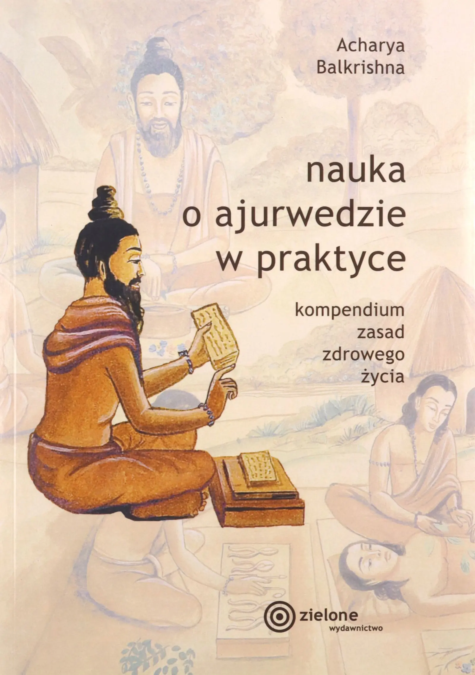 Książka - Nauka o ajurwedzie w praktyce w.2024