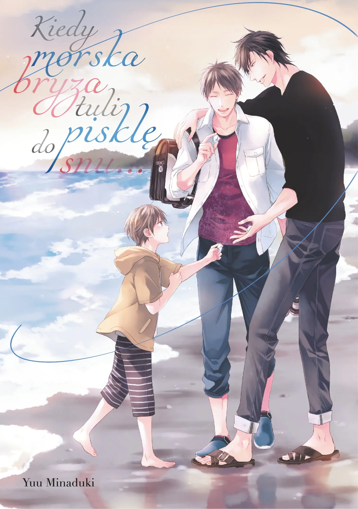 Książka - Kiedy morska bryza tuli pisklę do snu...