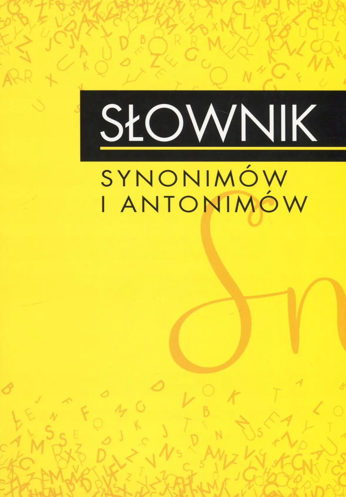 Książka - Słownik synonimów i antonimów