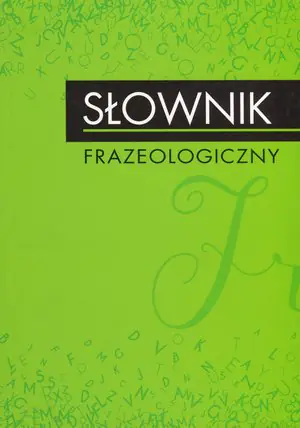 Książka - Słownik frazeologiczny