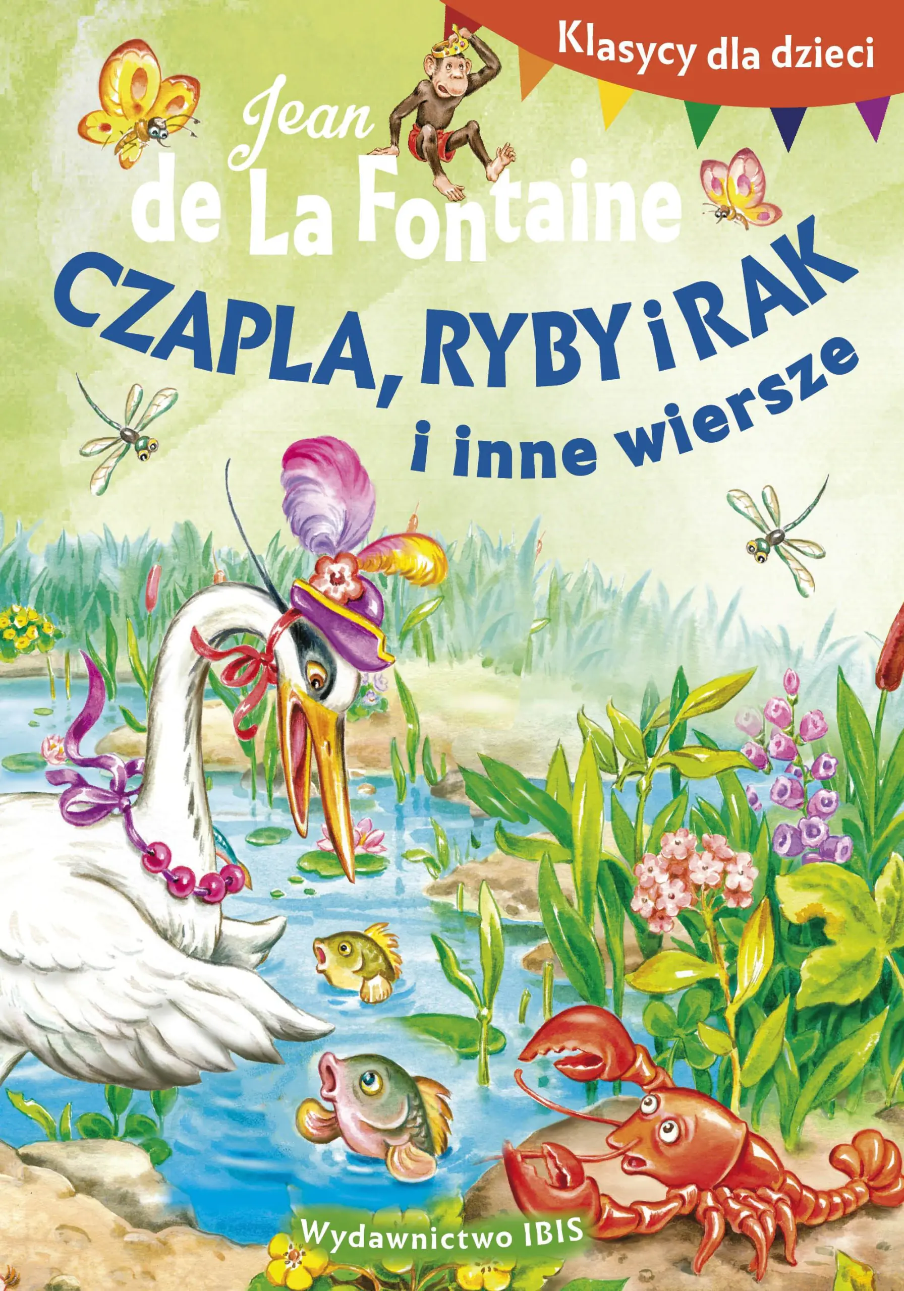 Książka - Klasycy dla dzieci. Czapla, ryby i rak i inne