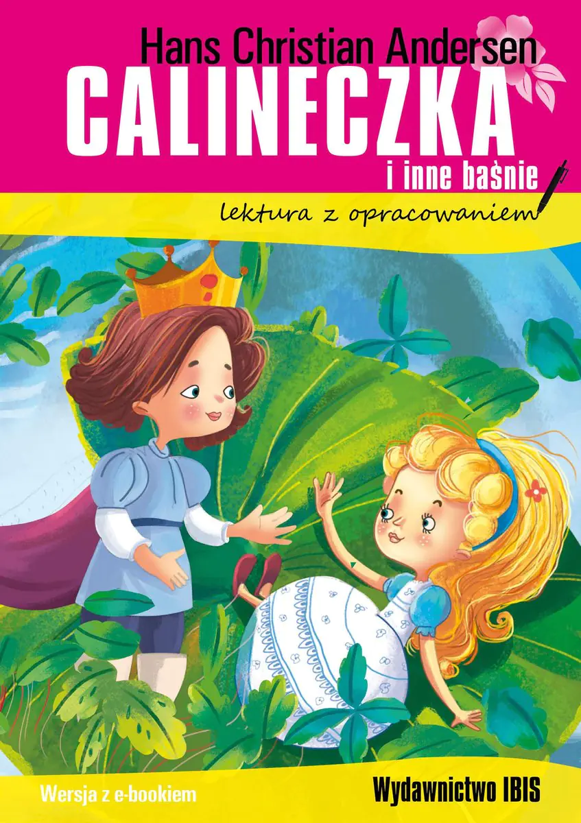 Książka - Calineczka i inne baśnie. Lektura z opracowaniem