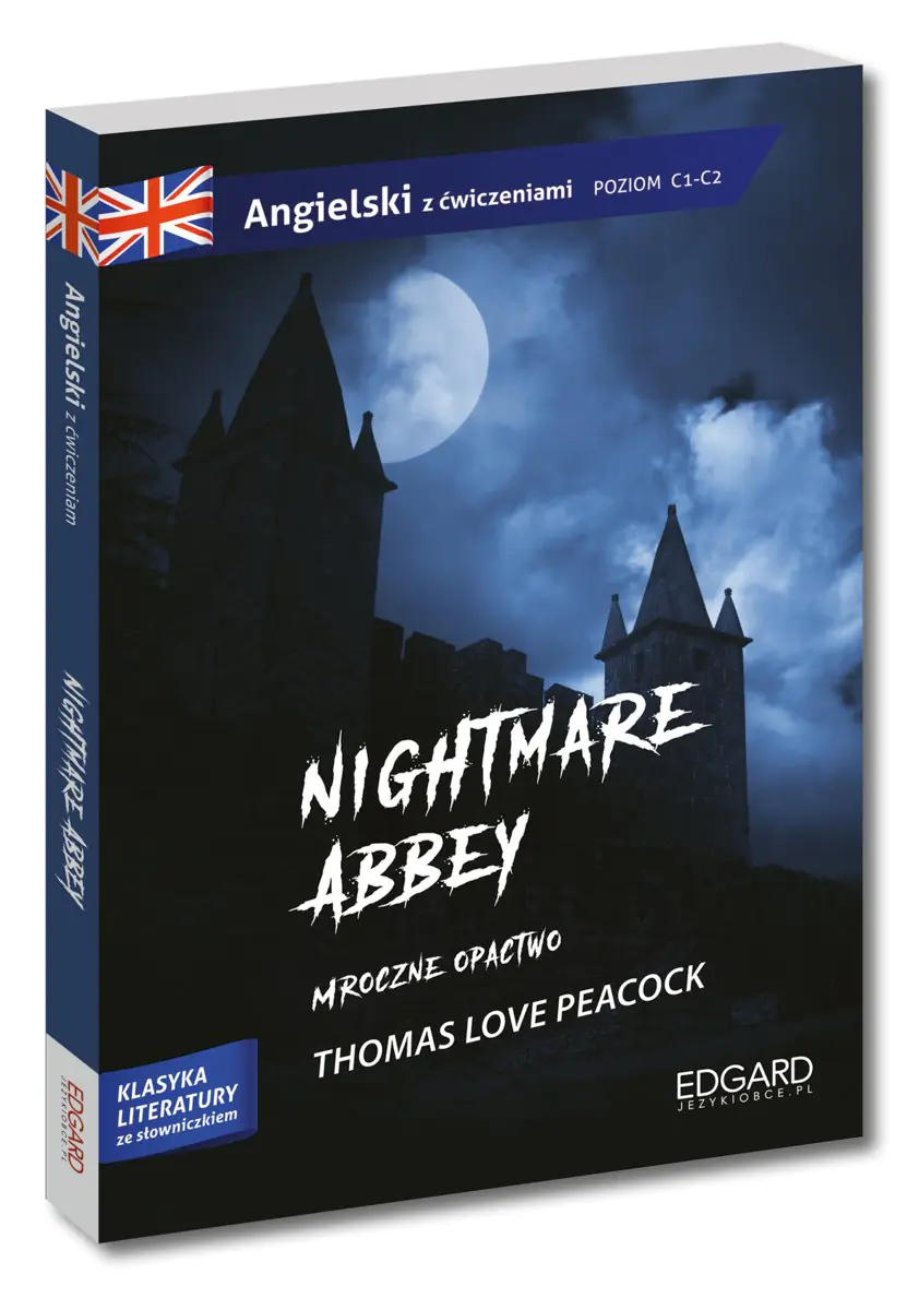 Książka - Angielski z ćwiczeniami. Nightmare Abbey. Mroczne opactwo. Poziom C1-C2