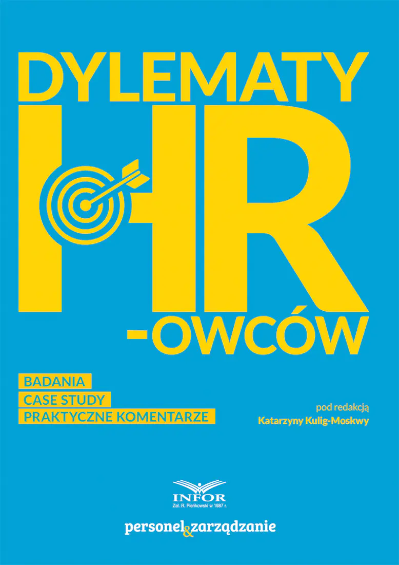 Książka - Dylematy HR-owców. Badania, case study, komentarze praktyczne