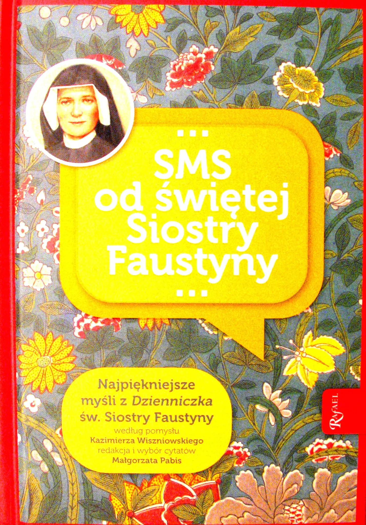 Książka - SMS od świętej Siostry Faustyny