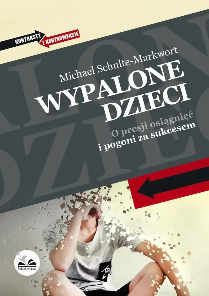 Wypalone dzieci. O presji osiągnięć i pogoni za sukcesem