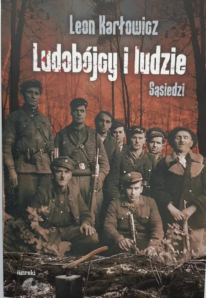 Książka - Ludobójcy i ludzi. Sąsiedzi. Wołyń 1943