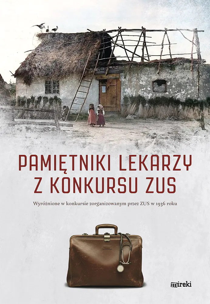 Książka - Pamiętniki lekarzy z konkursu ZUS