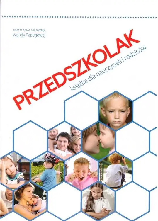 Książka - Przedszkolak książka dla nauczycieli i rodziców