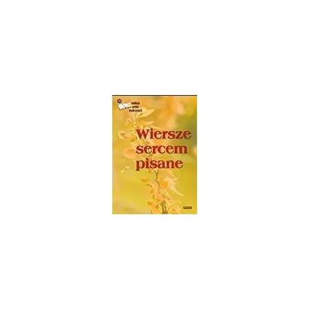 Książka - Wiersze sercem pisane 9. Antologia poetów współ.