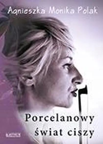 Książka - Porcelanowy świat ciszy