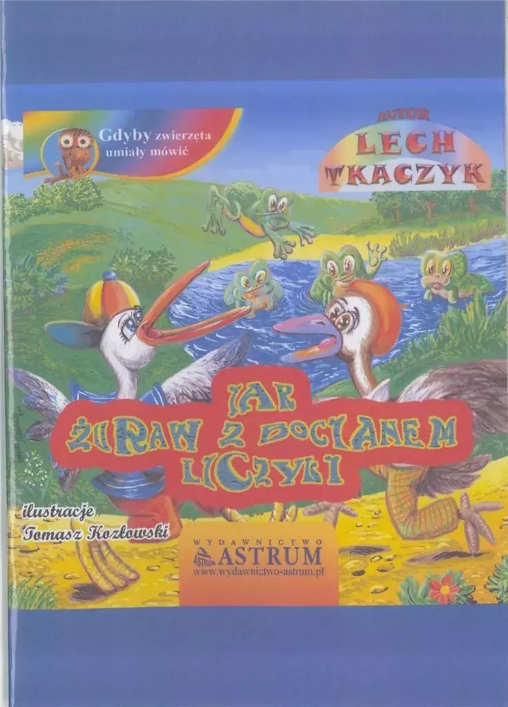 Książka - Jak żuraw z bocianem liczyli + audiobook
